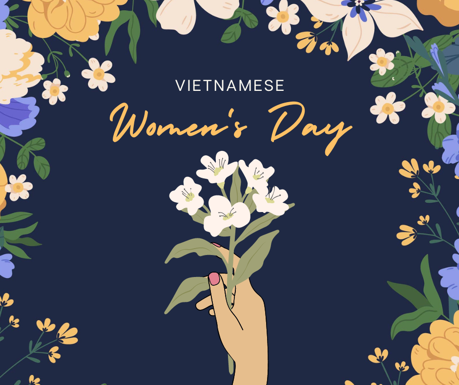 HAPPY VIETNAMESE WOMAN'S DAY 